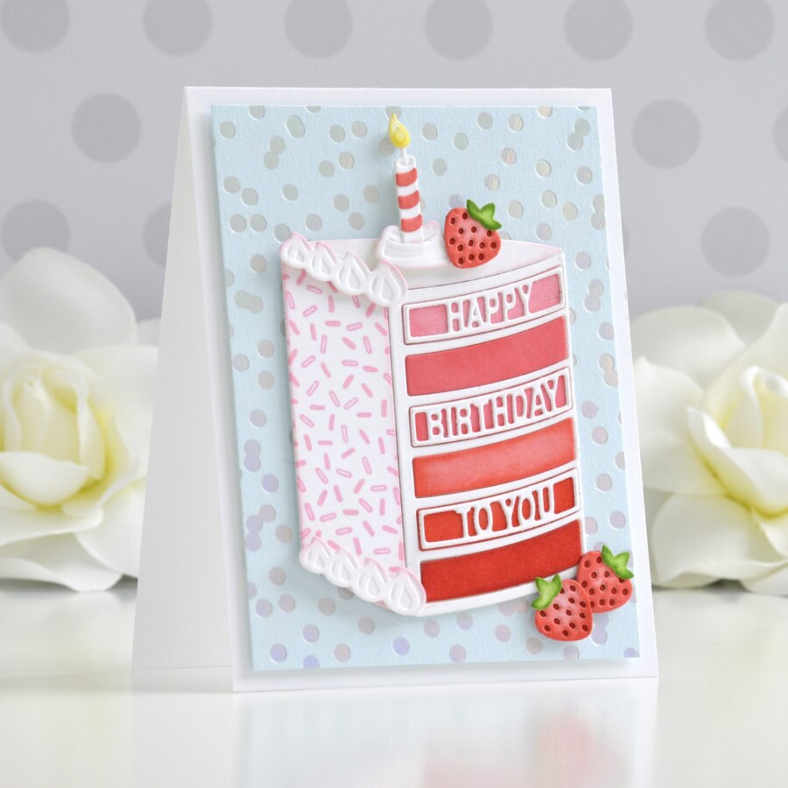 You Can Have Your Cake and Eat It Too Birthday Cutting Dies