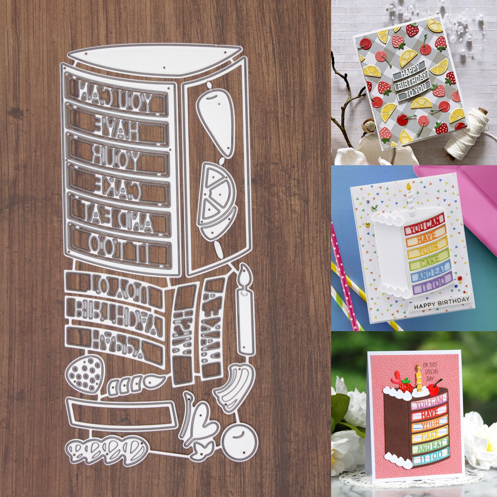 You Can Have Your Cake and Eat It Too Birthday Cutting Dies