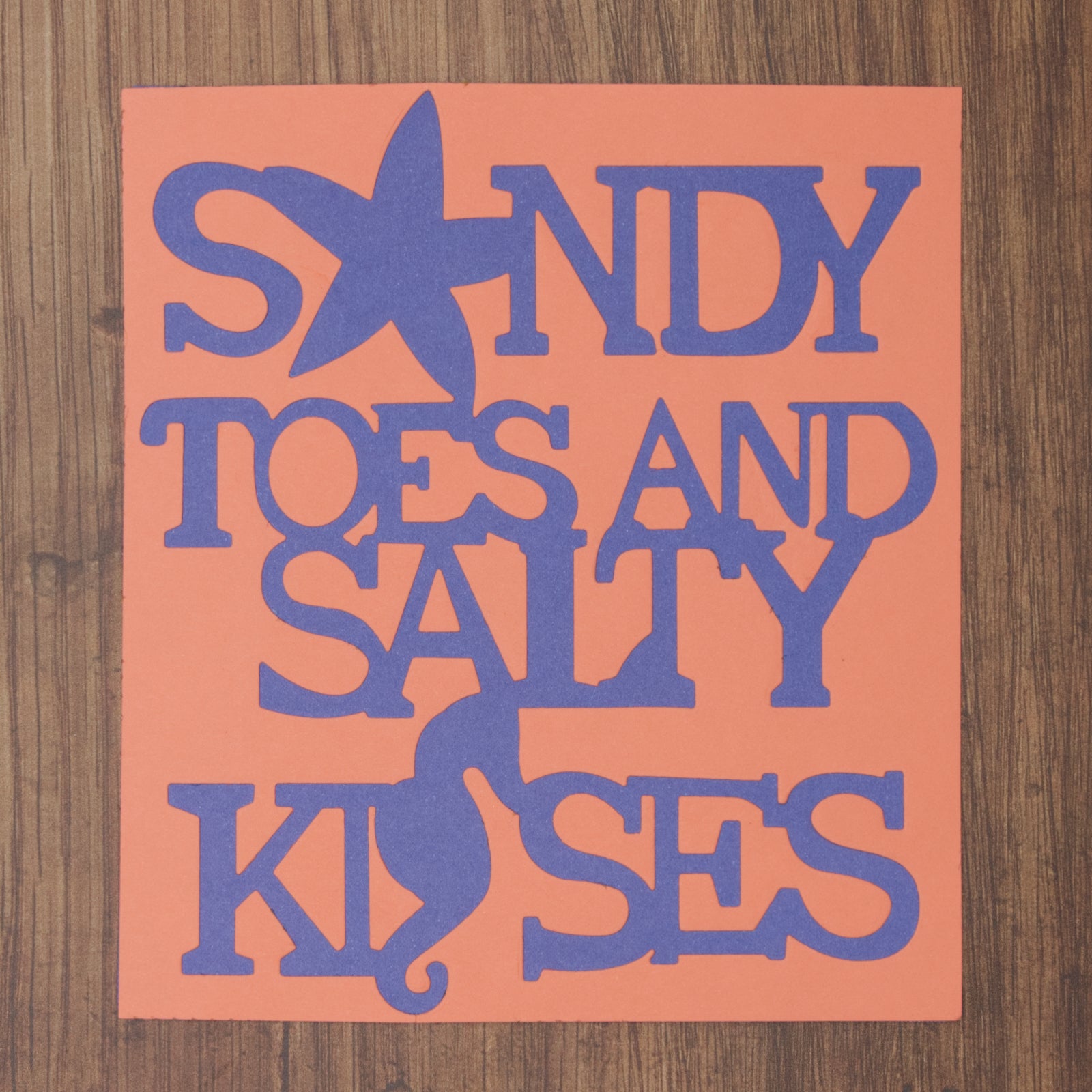 Sandy Toes And Salty Kisses Cutting Die w Starfish & Seahorse