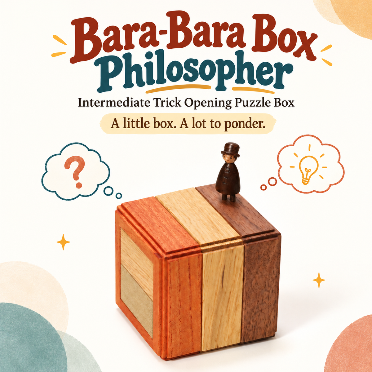 Bara-Bara Box Philosopher - Intermediate Trick Opening Puzzle Box hero