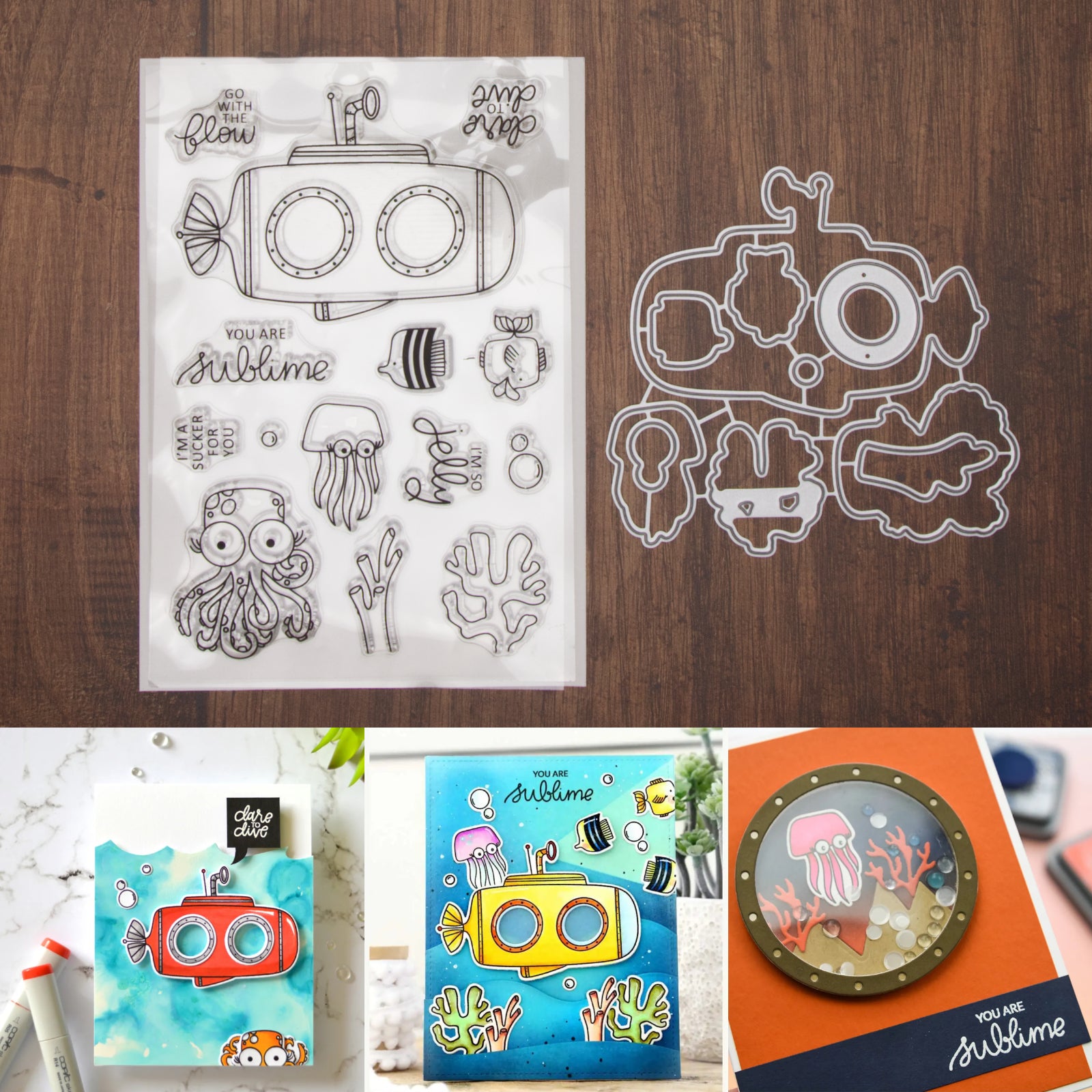 You Are Sublime Submarine w Sea Animals Cutting Dies & Stamps Set