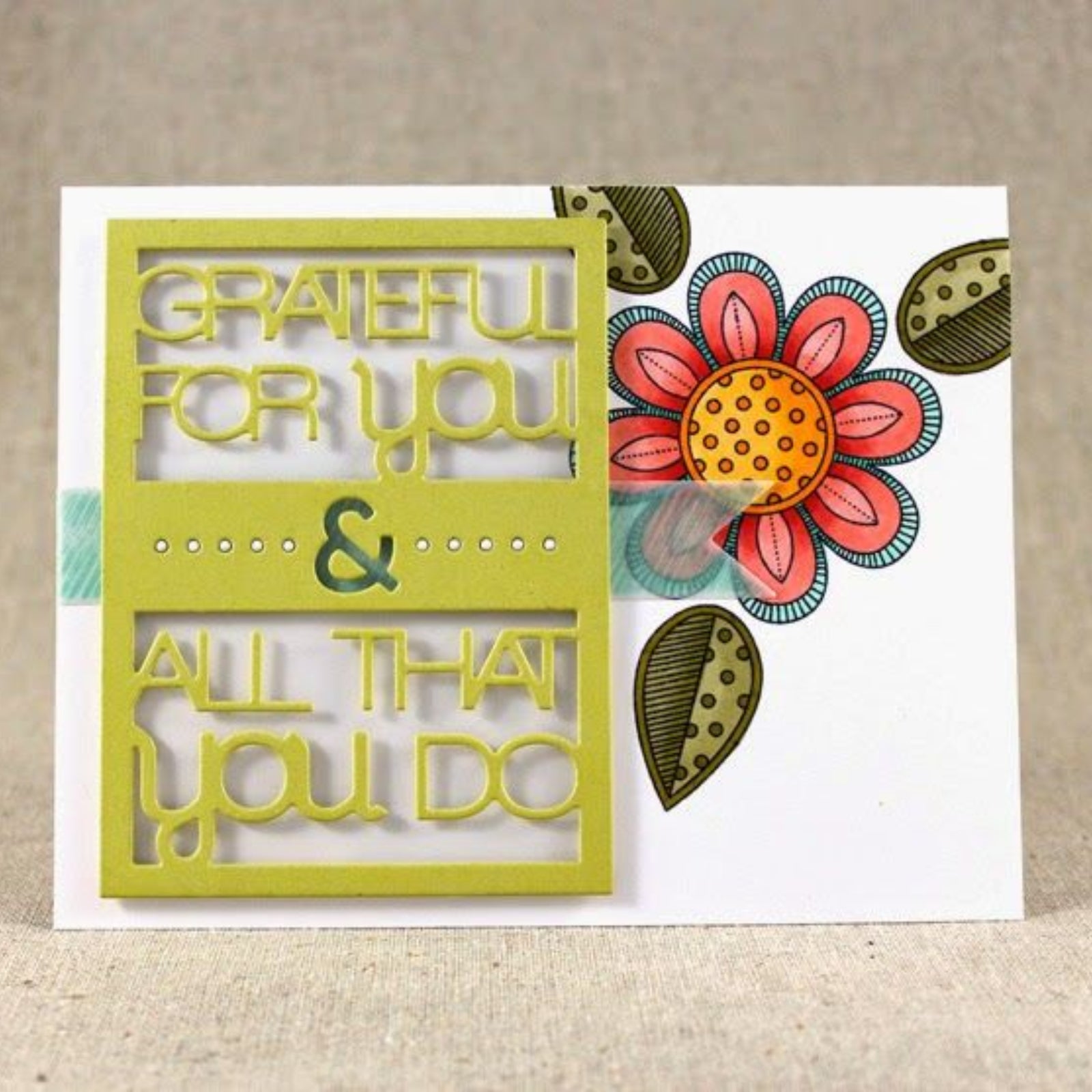 Grateful For You & All That You Do Small Frame Cutting Die