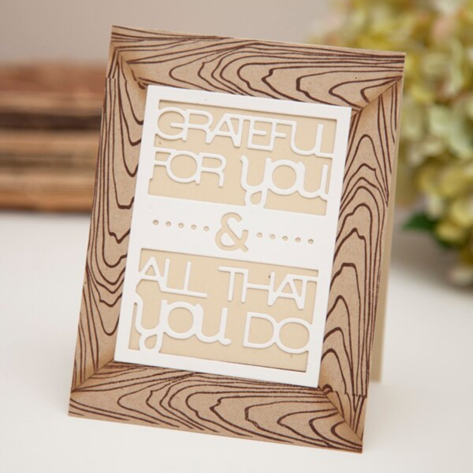Grateful For You & All That You Do Small Frame Cutting Die