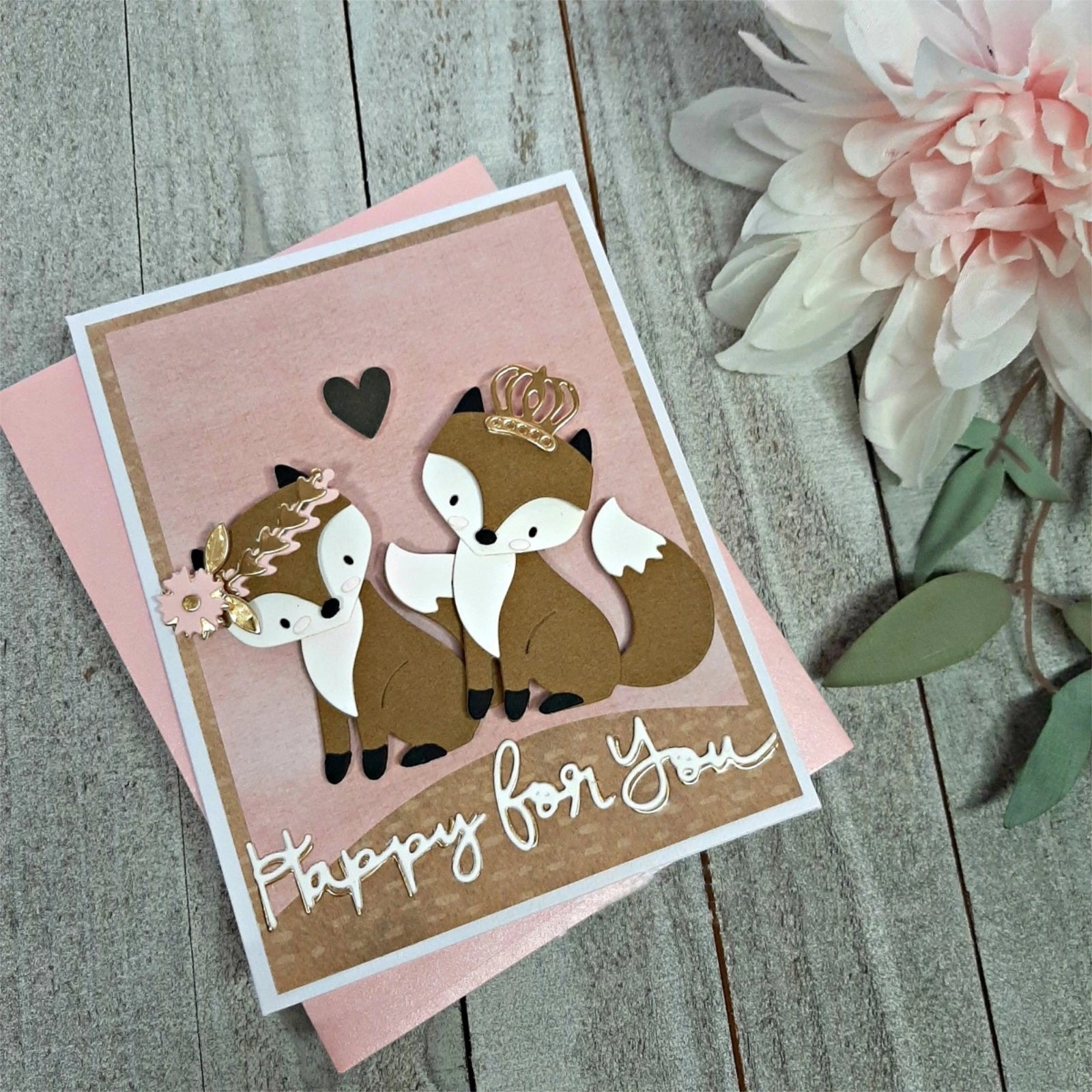 Happy for You Fox w Crown & Flora Cutting Dies
