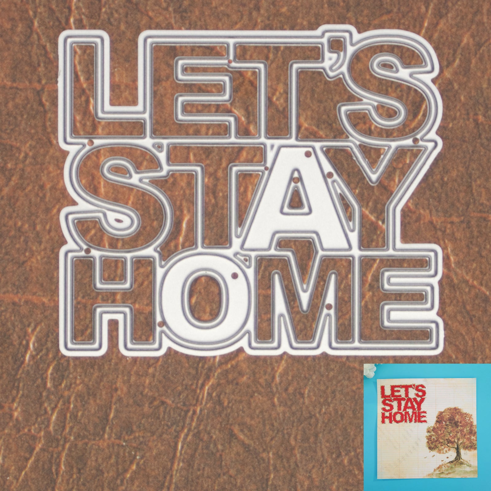 Let’s Stay Home Outline Sentiment Cutting Die