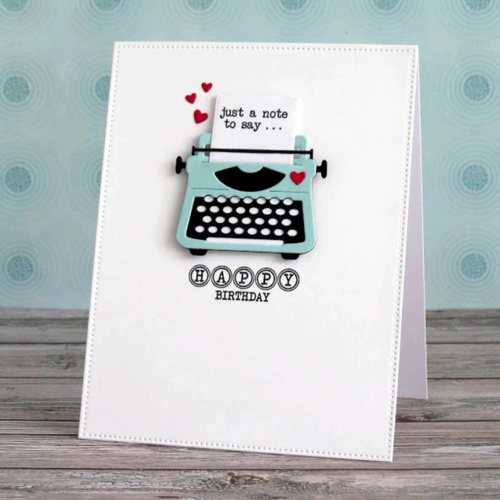 You’re My Type Typewriter w Hearts & Numbers Cutting Die & Stamps Set
