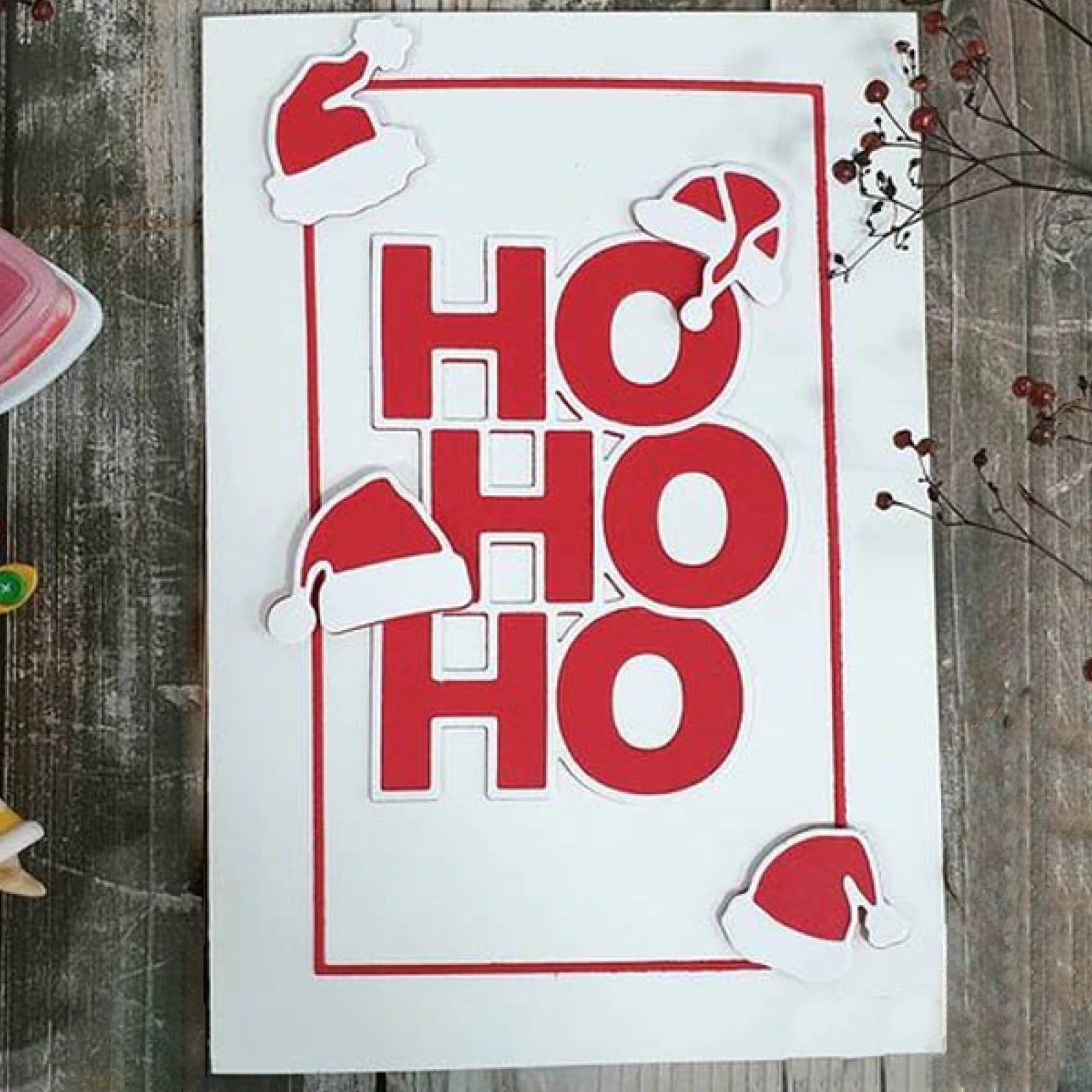 Layered Ho Ho Ho Sentiment w Santa Hats Cutting Dies