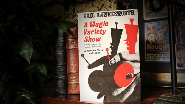 A Magic Variety Show (Limited/Out of Print) by Eric Hawkesworth - Book