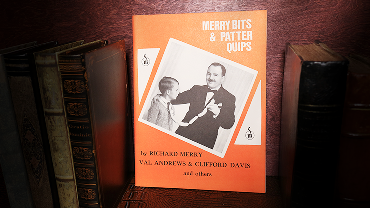 Merry Bits and Patter Quips by Richard Merry - Book