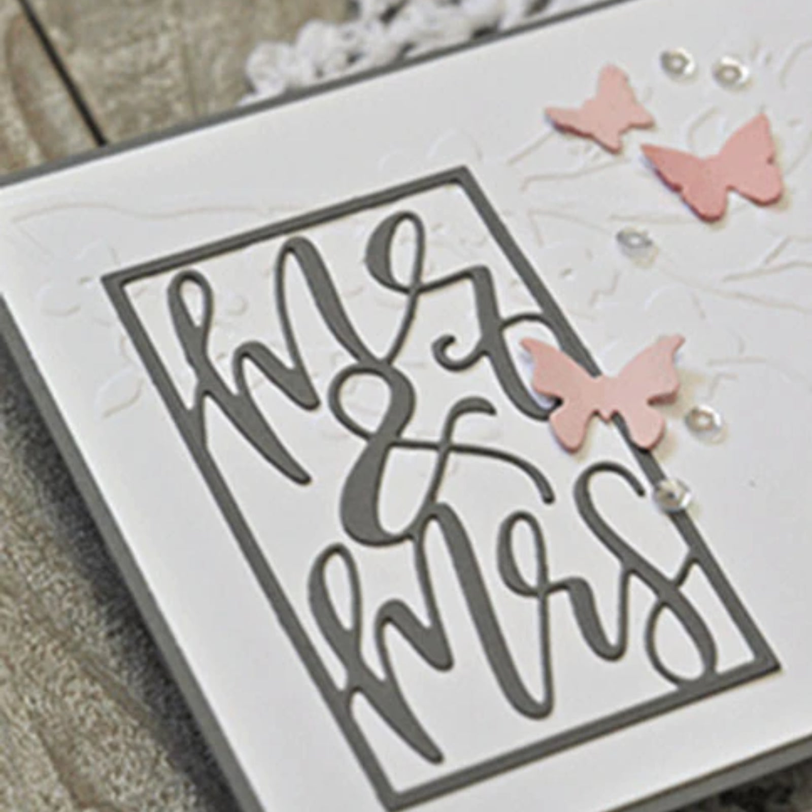 Mr & Mrs Framed Sentiment Cutting Die