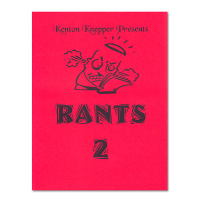 Rants Notes Rants 2 by Kenton Knepper - Book
